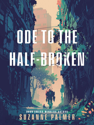cover image of Ode to the Half-Broken